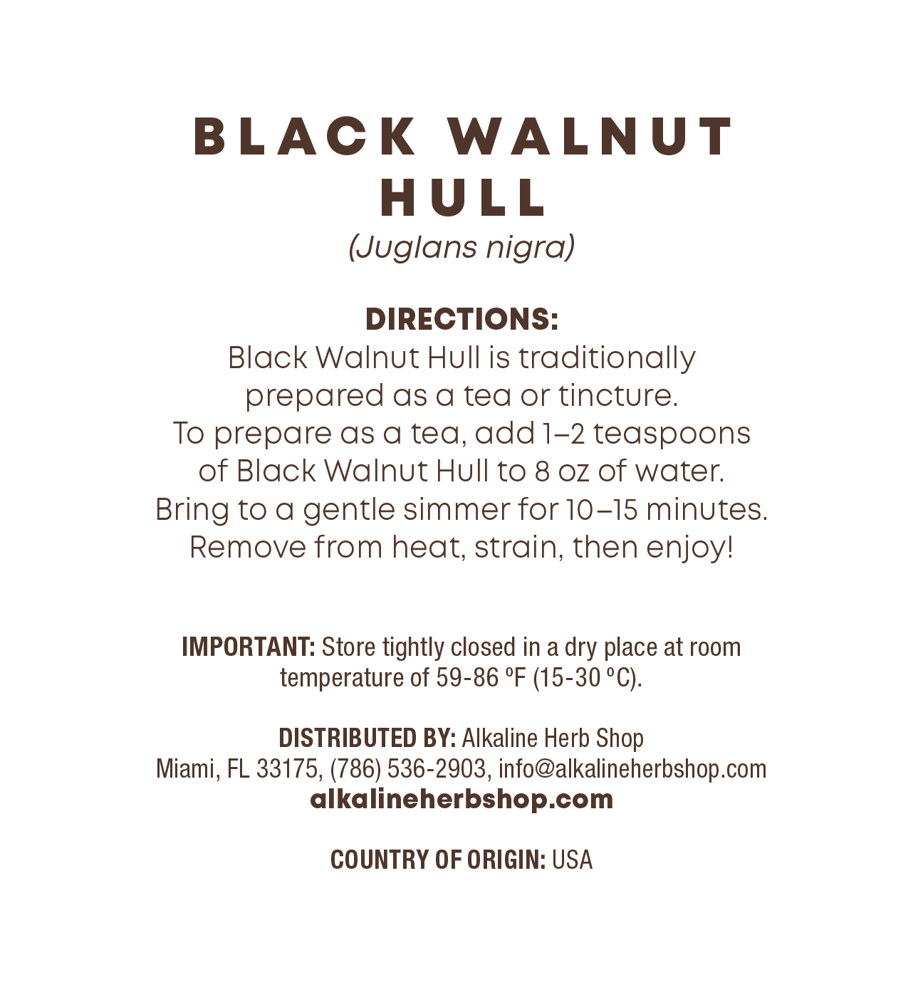 Just Herbs: Black Walnut Hull