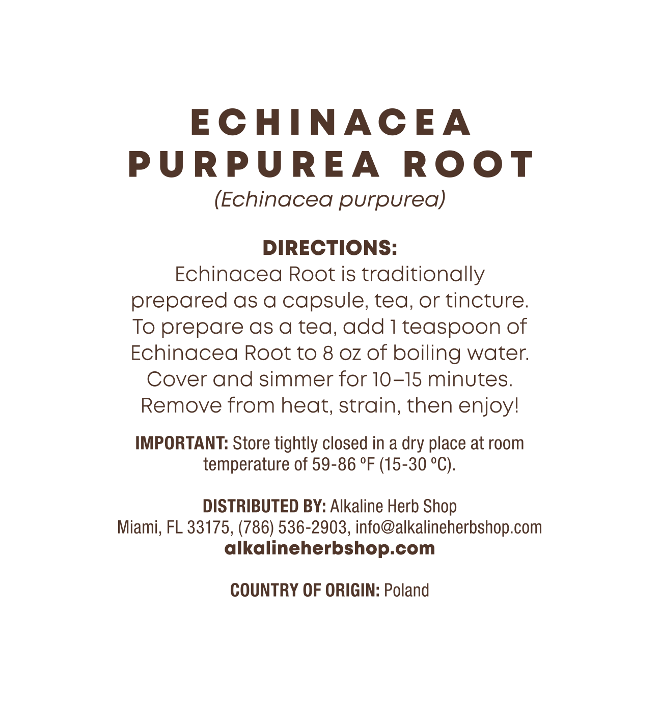 Just Herbs: Echinacea Purpurea Root