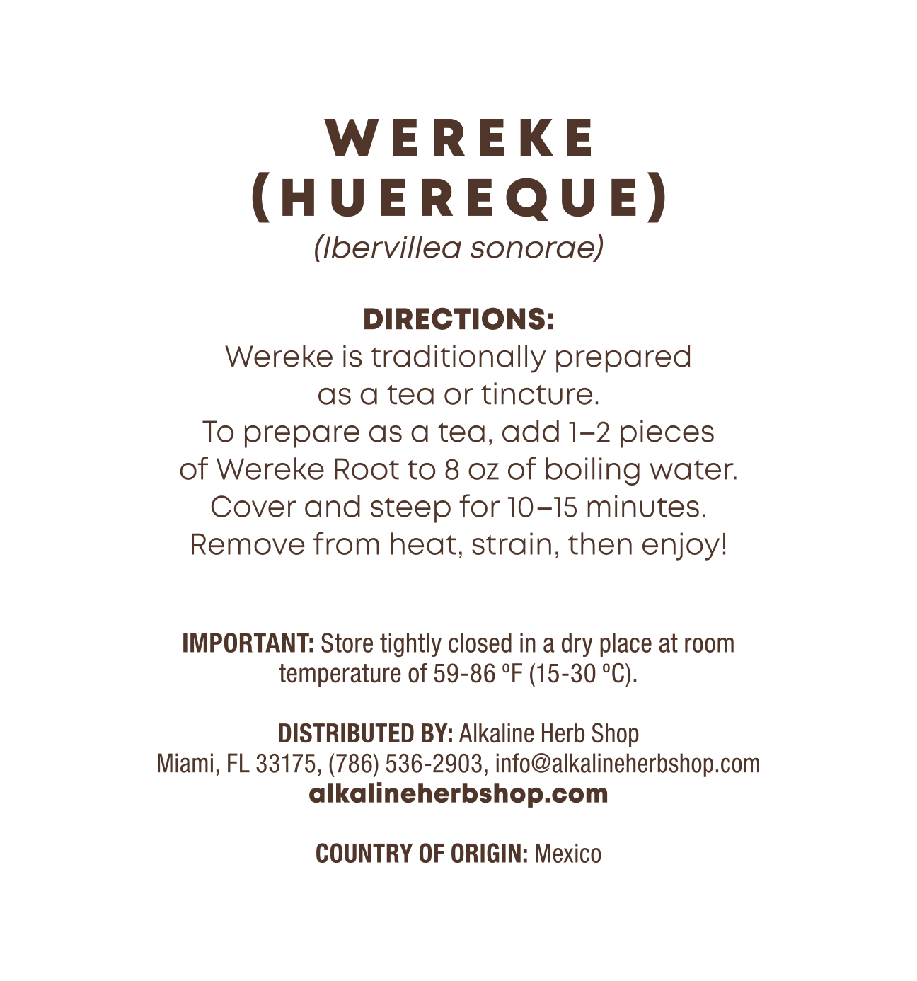 Just Herbs: Wereke (Huereque)