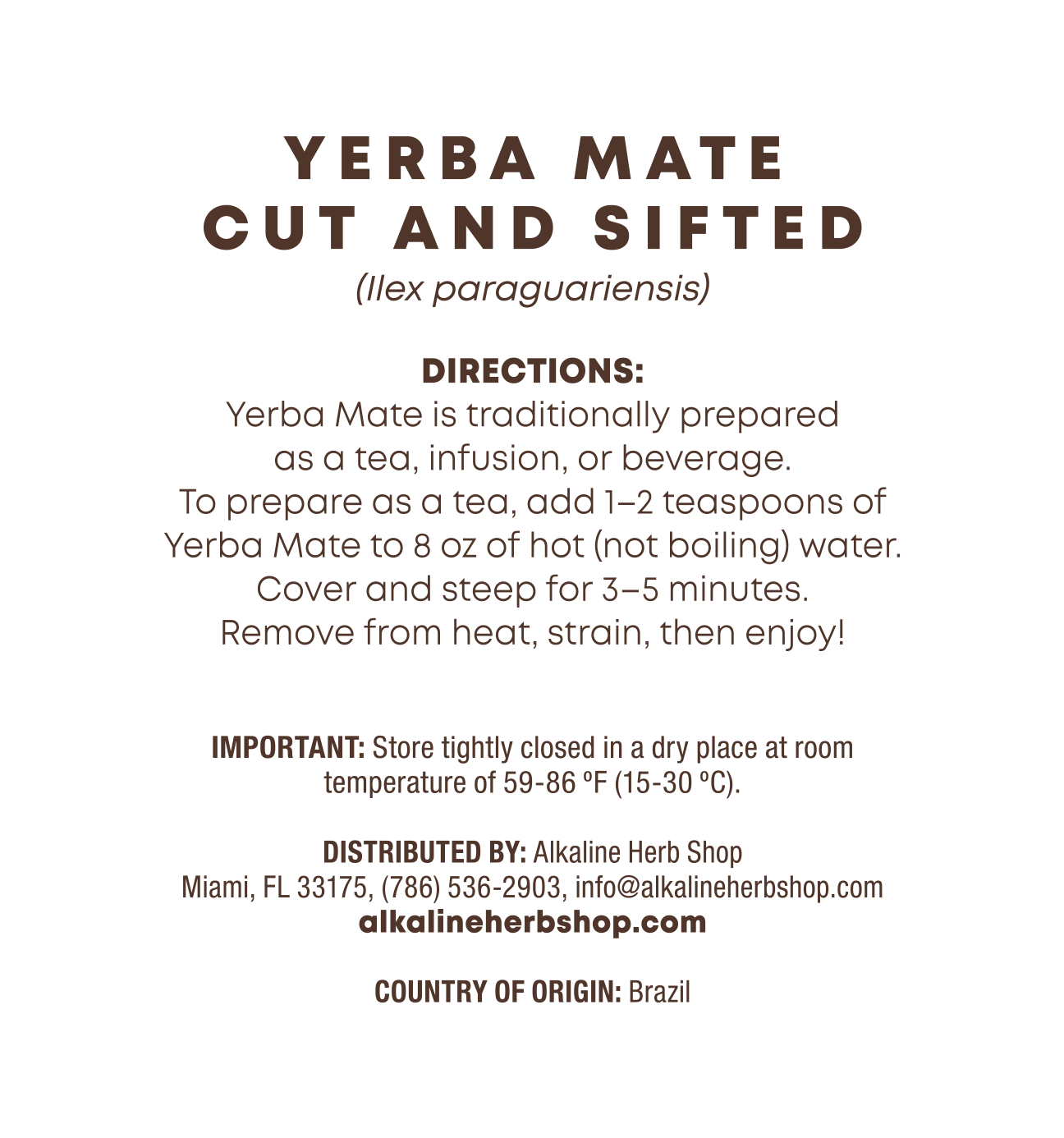 Just Herbs: Yerba Mate Cut and Sifted