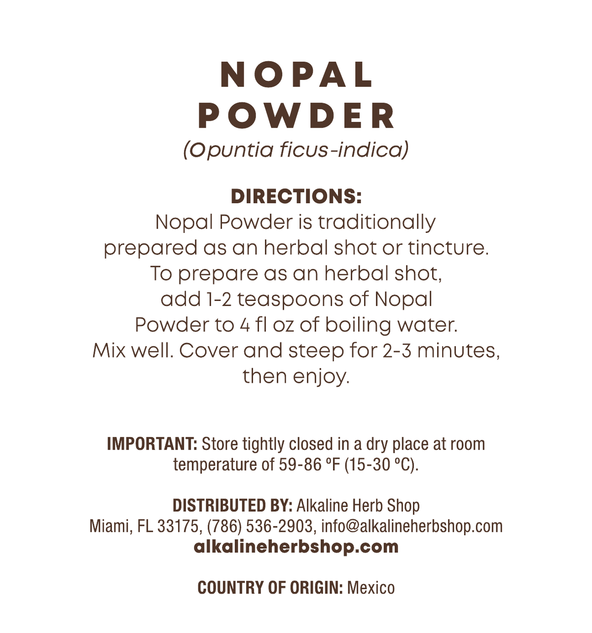 Nopal Powder 4 oz (Prickly Pear Cactus) for Herbal Shots